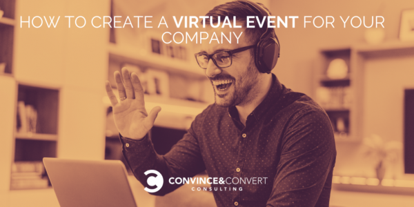 How to Create a Successful Virtual Event for Your Company